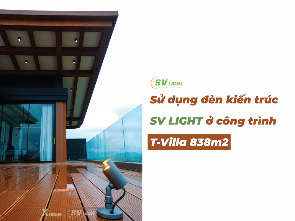 Sử dụng đèn kiến trúc SV LIGHT