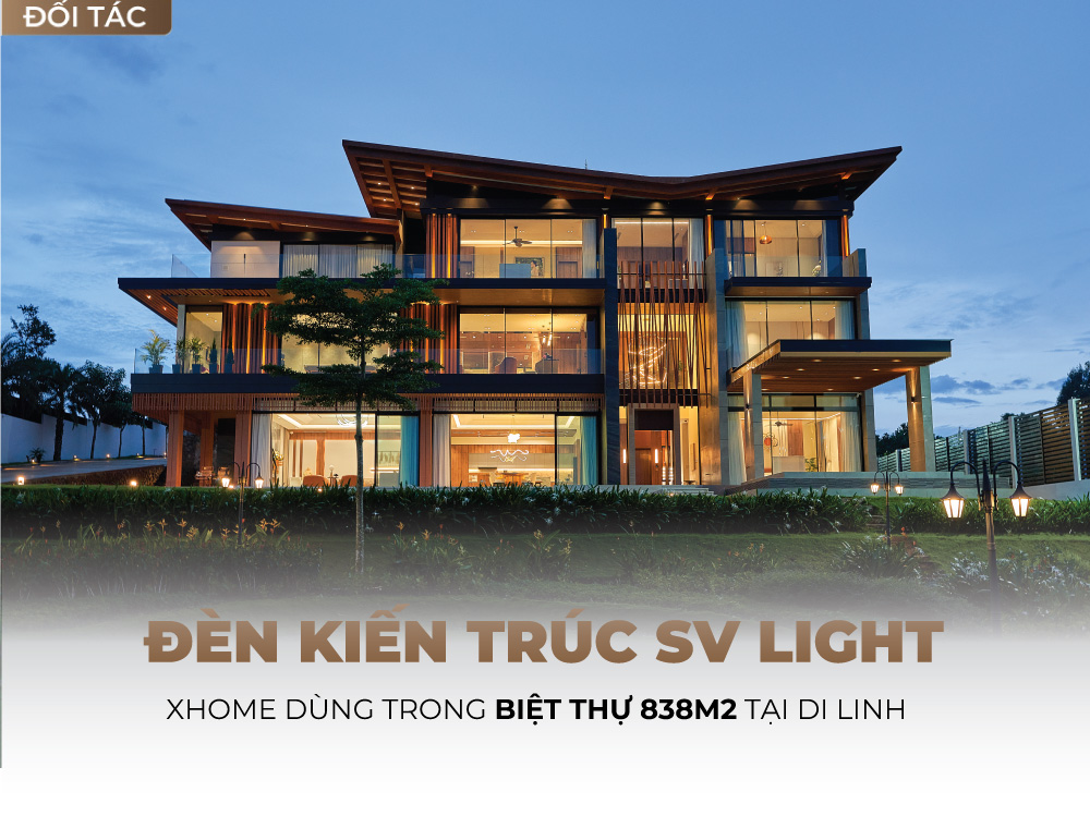 Sử dụng đèn kiến trúc SV LIGHT