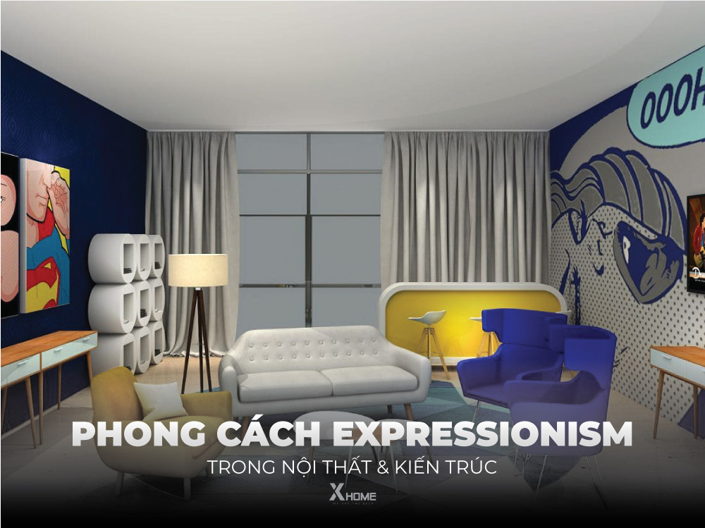 Đặc Trưng Của Phong Cách Thiết Kế Expressionism