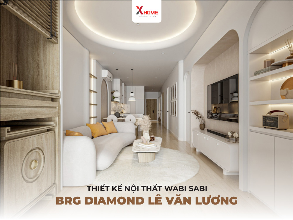 Thiết kế nội thất Wabi Sabi tại BRG Dianmond Lê Văn Lương