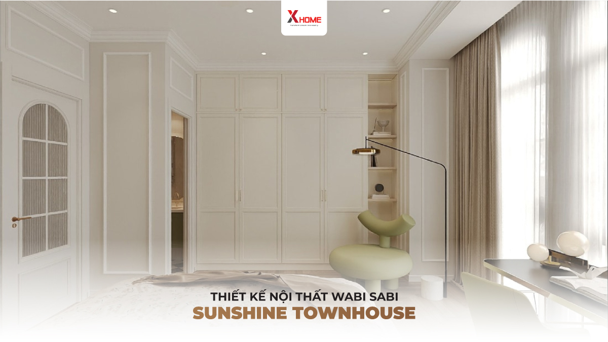 Thiết kế nội thất wabi sabi dự án sunshine townhouse