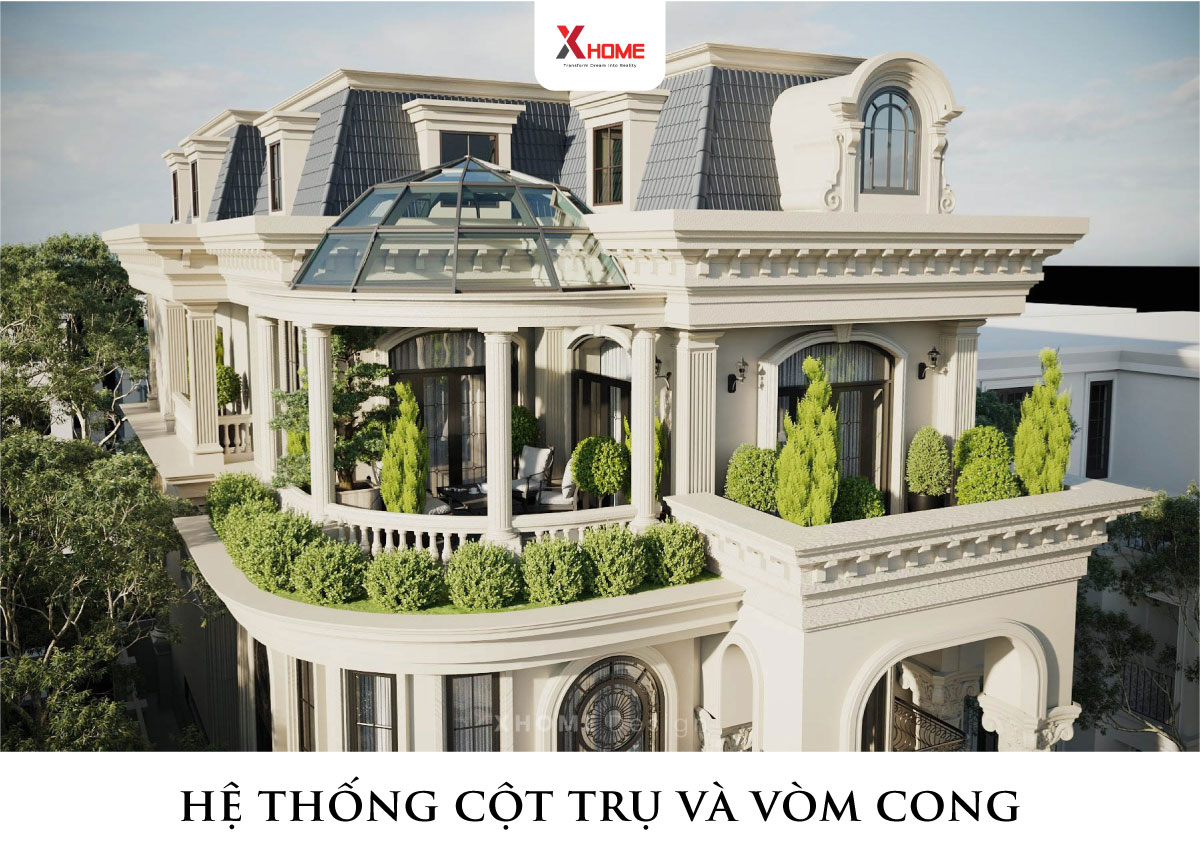 Hệ thống cột trụ và vòm cong tạo nên đặc trưng biệt thự tân cổ điển