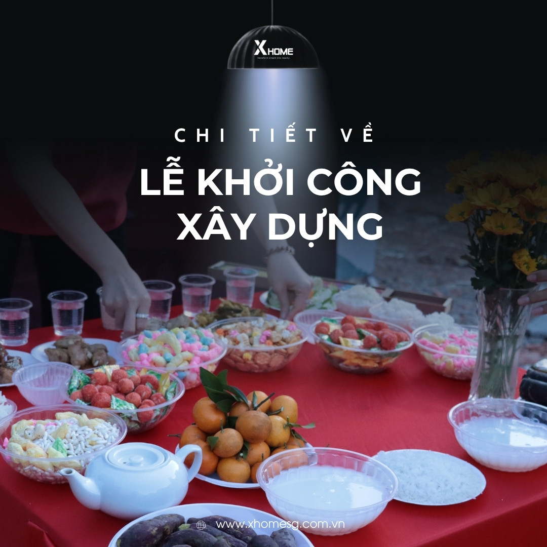 Các bước chuẩn bị và mẫu văn khấn của lễ khởi công xây dựng nhà