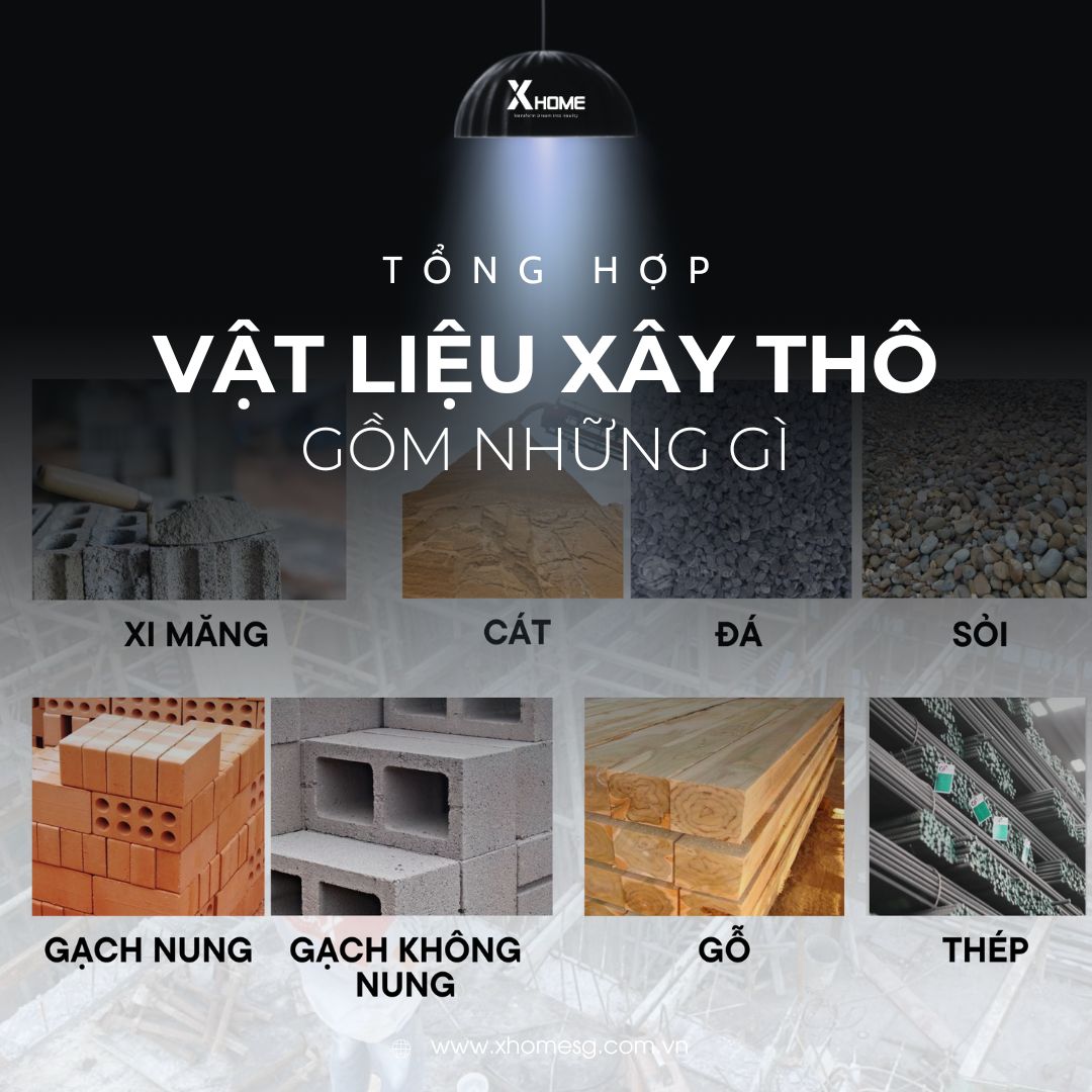 Các loại vật liệu xây dựng thô phổ biến gia chủ xây nhà nên biết