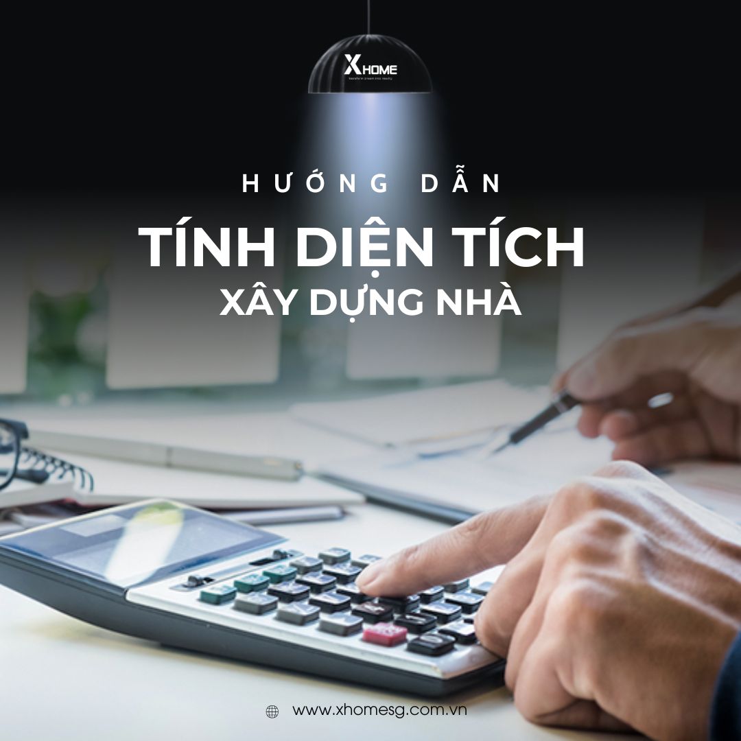 Hướng dẫn chi tiết cách tính diện tích xây nhà chính xác